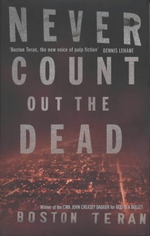 Stock image for Never Count Out the Dead for sale by Better World Books