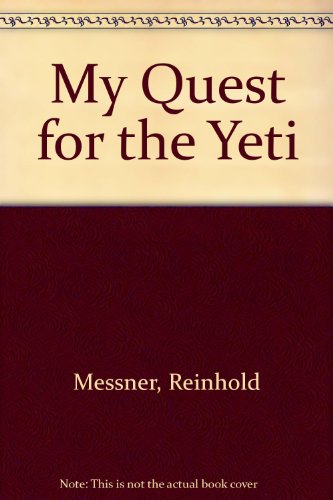 9780333905289: My Quest for the Yeti