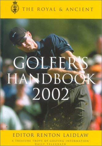 Stock image for The Royal & Ancient Golfer's Handbook 2002 for sale by WorldofBooks