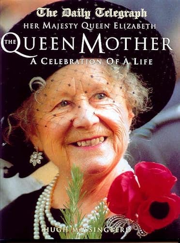 Beispielbild fr Her Majesty Queen Elizabeth the Queen Mother: A Celebration of a Life zum Verkauf von ThriftBooks-Dallas