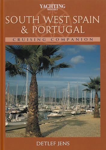 Stock image for South West Spain & Portugal Cruising Companion  " A Yachtsman`s Pilot and Cruising Guide to the Ports and Harbours from Bayona to Gibraltar: 8 (Cruising Companions) for sale by WorldofBooks