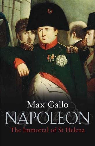 Beispielbild fr Napoleon: The Immortal of St Helena. A Novel: No. 4 zum Verkauf von AwesomeBooks