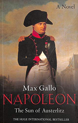 Beispielbild fr Napoleon 2: The Sun of Austerlitz zum Verkauf von WorldofBooks