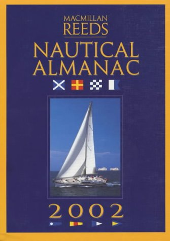 Stock image for The Macmillan Reeds Nautical Almanac 2002 for sale by AwesomeBooks