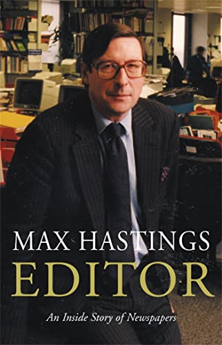 Editor (9780333908372) by Max Hastings