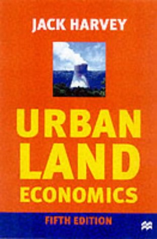 9780333912973: Urban Land Economics: The Economics of Real Property