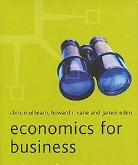 Stock image for Economics for Business (Palgrave Foundations Series) for sale by AwesomeBooks