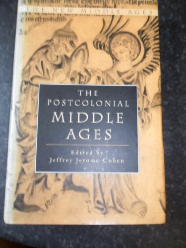 9780333915424: The Postcolonial Middle Ages (The New Middle Ages)