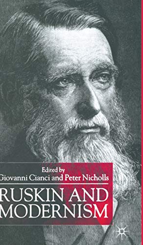 Beispielbild fr Ruskin and Modernism zum Verkauf von Anybook.com