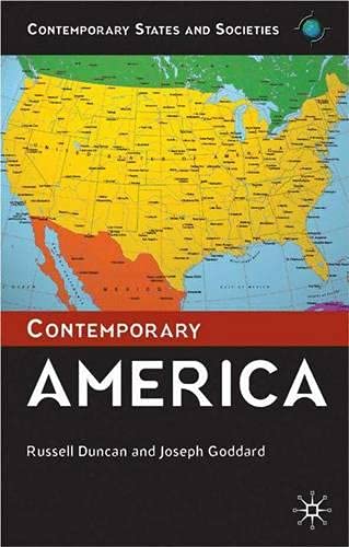 Beispielbild fr Contemporary America (Contemporary States and Societies) zum Verkauf von WorldofBooks