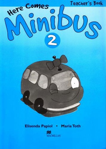 Here Comes the Minibus: 2 (9780333916094) by Papiol, E.; Et Al