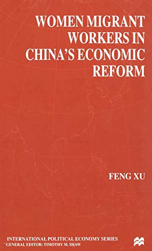 9780333918197: Women Migrant Workers in China's Economic Reform (International Political Economy Series)