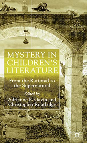9780333918814: Mystery in Children's Literature: From the Rational to the Supernatural