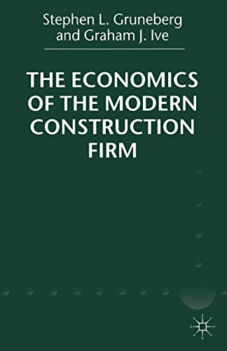 9780333919958: The Economics of the Modern Construction Firm