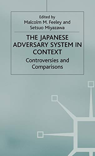 9780333920602: The Japanese Adversary System in Context: Controversies and Comparisons (Advances in Political Science)