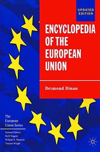 9780333921050: Encyclopedia of the European Union (The European Union Series)