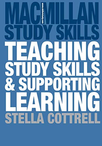 Imagen de archivo de Teaching Study Skills and Supporting Learning (Macmillan Study Skills) a la venta por AwesomeBooks