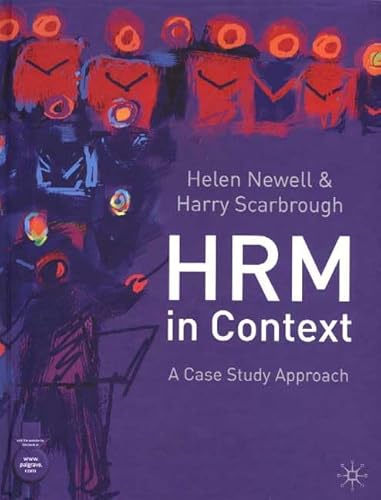 9780333921357: Human Resource Management in Context: A Case Study Approach