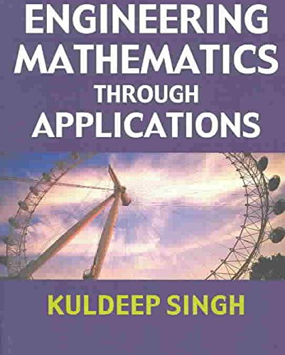 Stock image for Engineering Mathematics Through Applications for sale by WorldofBooks
