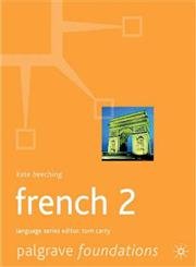Stock image for Foundations French: Level 2 (Palgrave Foundation Series Languages) for sale by WorldofBooks