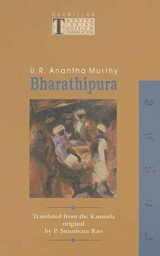 Stock image for Bharathipura (Modern Indian Novels in Translation) for sale by Shalimar Books