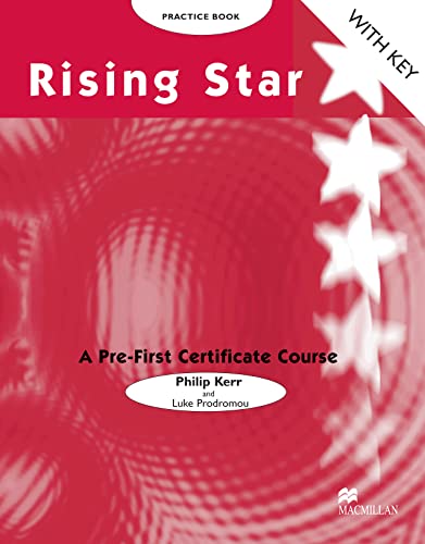 Imagen de archivo de Rising Star Pre-First Certificate Practice Book with Key a la venta por Libreria IV Fontane S.a.S