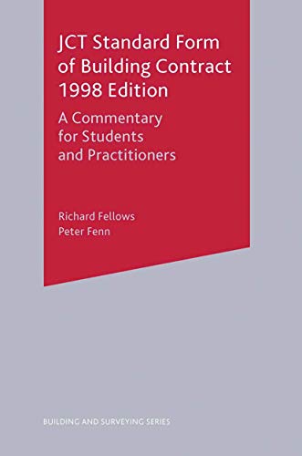 Stock image for JCT Standard Form of Building Contract 1998 Edition: A Commentary for Students and Practitioners (Building and Surveying Series) for sale by AwesomeBooks