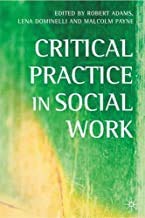 Beispielbild fr Critical Practice in Social Work zum Verkauf von ThriftBooks-Dallas