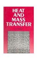 Imagen de archivo de Heat and Mass Transfer a la venta por Books Puddle