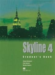 Imagen de archivo de Skyline 4 Student Book Simon Brewster; Paul Davies; Mic a la venta por Iridium_Books