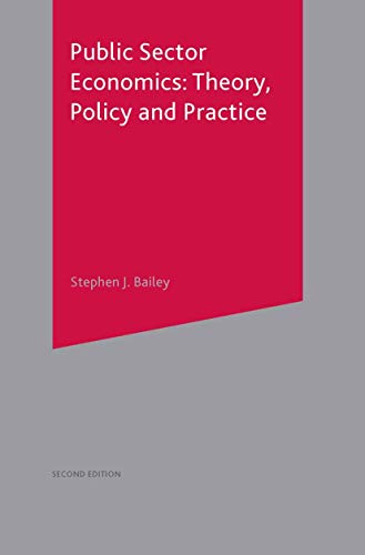 Imagen de archivo de Public Sector Economics: Theory, Policy, Practice a la venta por WorldofBooks
