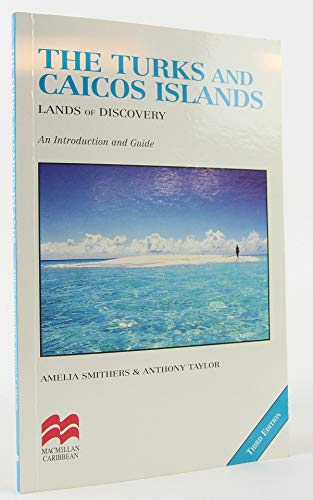 9780333929612: The Turks and Caicos Islands: Lands of Discovery [Lingua Inglese]
