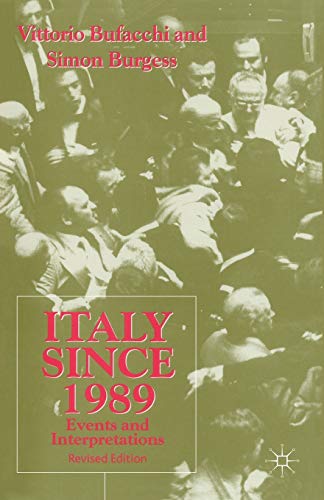 Beispielbild fr Italy since 1989: Events and Interpretations zum Verkauf von Wonder Book