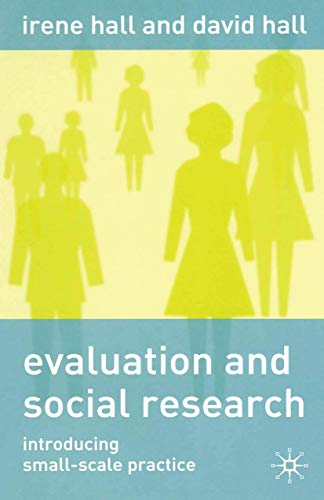 9780333930953: Evaluation and Social Research: Introducing Small-Scale Practice