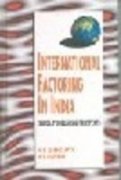 Stock image for International Factoring in India Issues Problems and Prospects for sale by Books Puddle