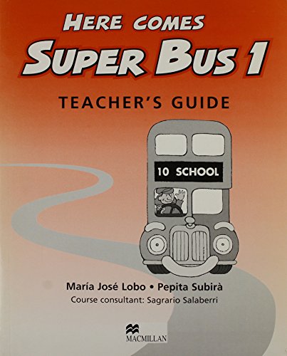 Here Comes Super Bus: 1 (9780333931639) by Maria Jose Lobo; Pepita Subira