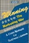 Imagen de archivo de Winning the Marketing War a la venta por Books Puddle