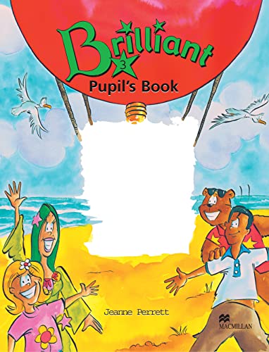 Stock image for Brilliant 3: Pupil's Book (Children's courses) for sale by Orbiting Books