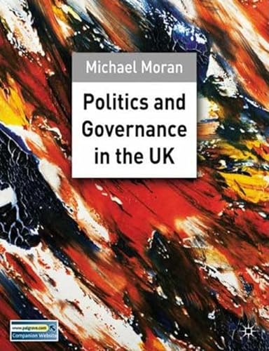 9780333945117: Politics and Governance in the UK