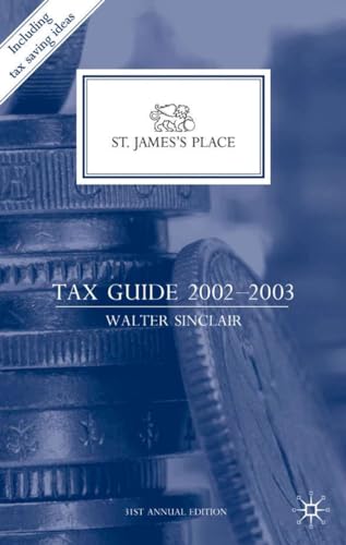 Beispielbild fr St. James's Place Tax Guide 2202-2003 zum Verkauf von PsychoBabel & Skoob Books