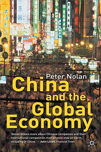 Imagen de archivo de China and the Global Economy : National Champions, Industrial Policy and the Big Business Revolution a la venta por Better World Books