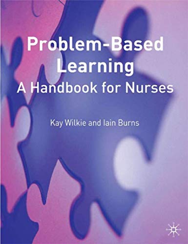 Stock image for Problem Based Learning: A Handbook for Nurses for sale by Chiron Media