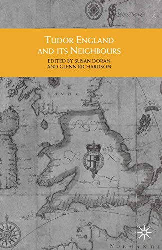 9780333946114: Tudor England and its Neighbours (Themes in Focus)