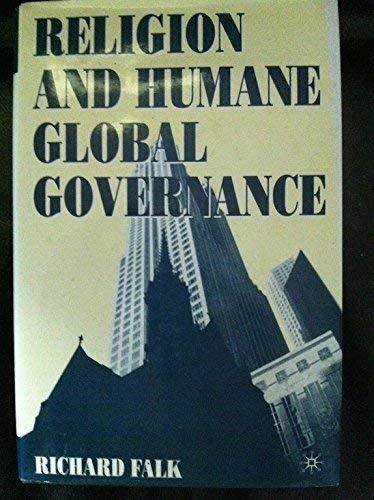 Religion and Humane Global Governance.