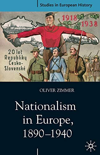 9780333947203: Nationalism in Europe, 1890-1940: 25 (Studies in European History)