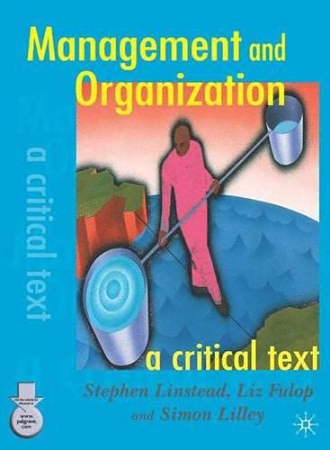 Imagen de archivo de Management and Organization: A Critical Text a la venta por AwesomeBooks