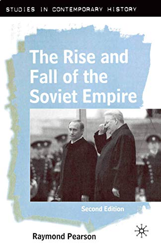 Imagen de archivo de The Rise and Fall of the Soviet Empire a la venta por ThriftBooks-Dallas