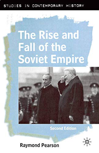 Stock image for The Rise and Fall of the Soviet Empire for sale by ThriftBooks-Dallas