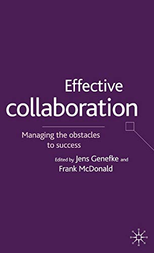Effective Collaboration: Managing the Obstacles to Success