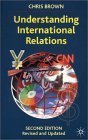 9780333948491: Understanding International Relations